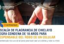 Fiscalía de Flagrancia de Chiclayo logra condena de 18 años para responsable del robo de un celular